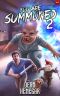 [You Are Summoned 02] • You Are Summoned 2 · A LitRPG Adventure